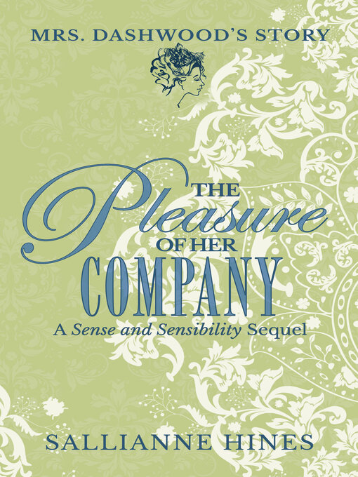 Title details for The Pleasure of Her Company by Sallianne Hines - Available